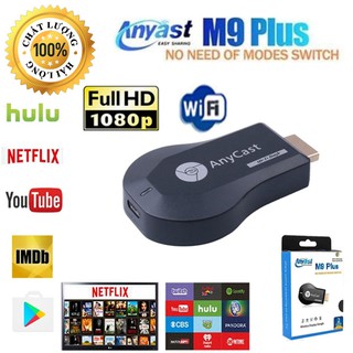 HDMI Không Dây Anycast M9 Plus Chính Hãng 2019
