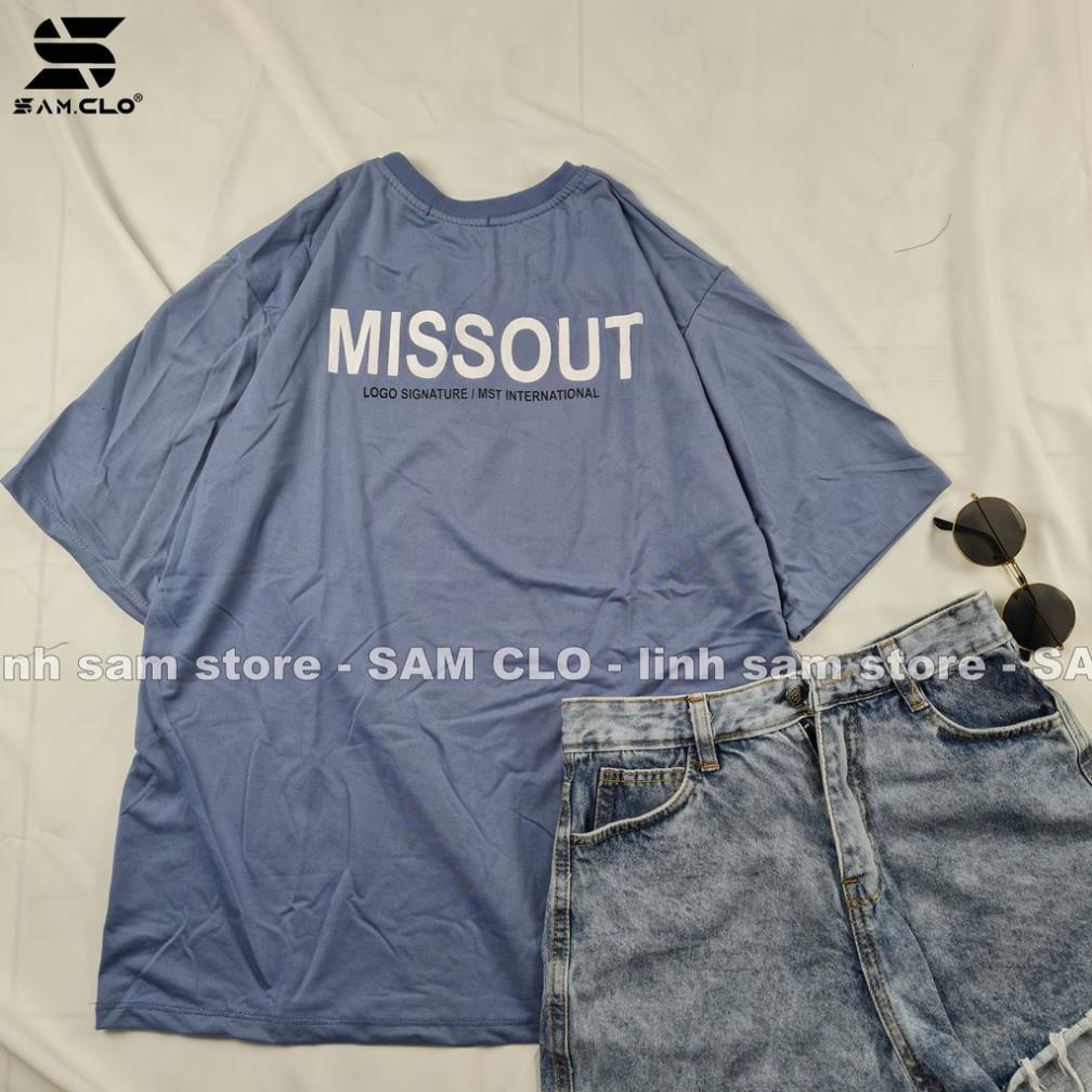 Áo thun nữ tay lỡ freesize phông form rộng dáng Unisex, mặc lớp, nhóm, cặp in chữ missout LOGO SIGN  ྇