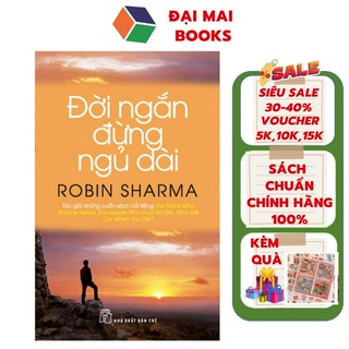 Sách - đời ngắn đừng ngủ dài + tặng kèm quà