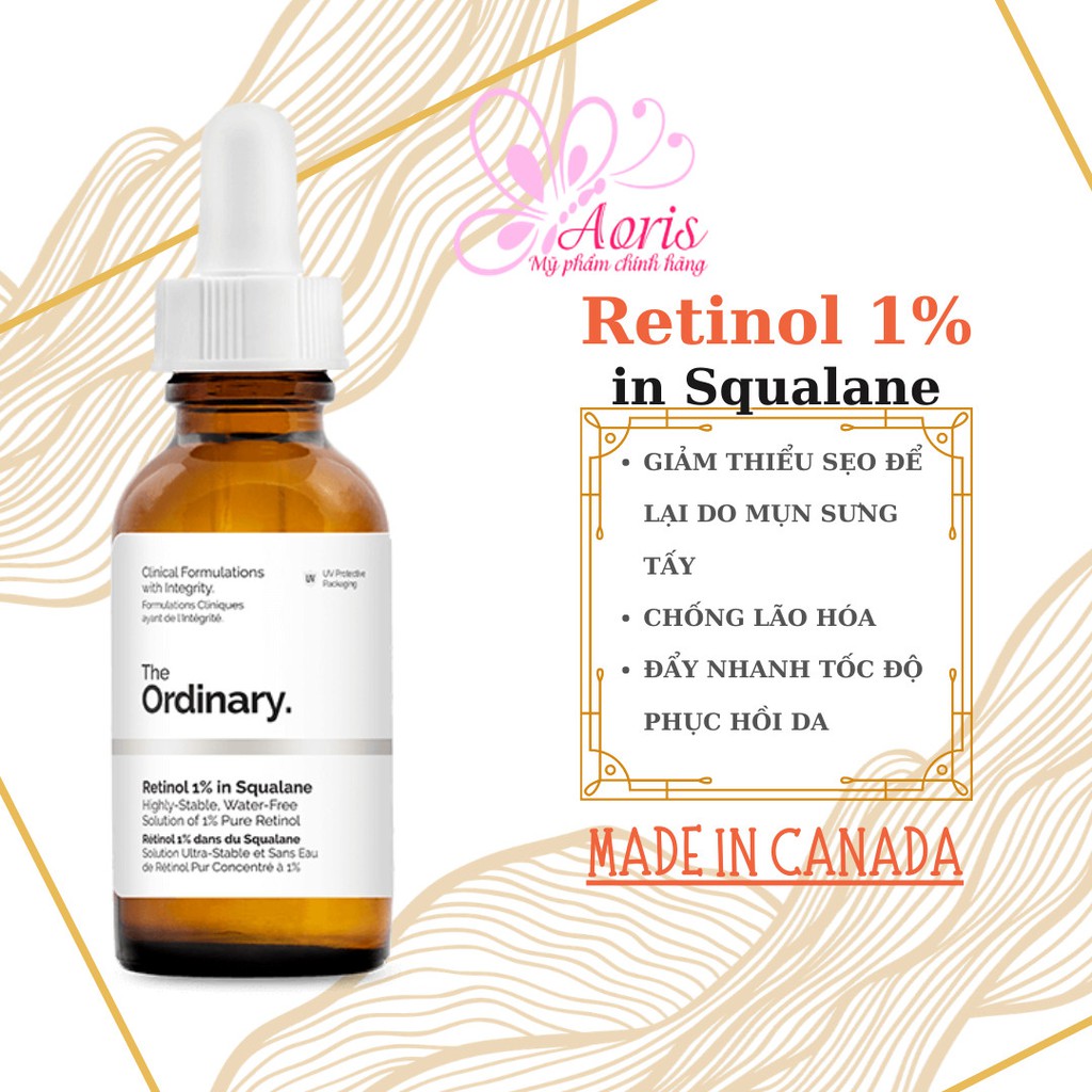 [CANADA- Full Bill] Tinh chất lão hóa Retinol 1% in Squalane - The Ordinary