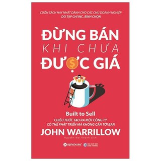 Sách - Đừng bán khi chưa được giá - AlphaBooks