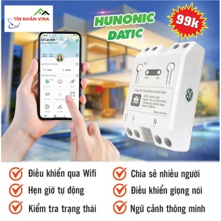 Công tắc thông minh điều khiển từ xa Hunonic Datic, công tắc Đatic điều khiển thiết bị qua app điện thoại và giọng nói