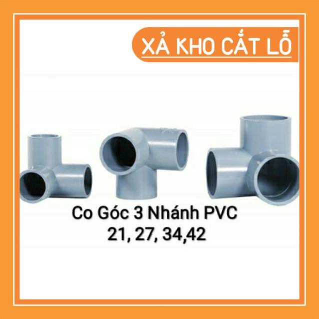 HG2303 Co Góc 3 Hướng, Cút 3 Nhánh,  Tê Ngã 3 Nhựa PVC 21, 27, 34, 42 mĩ