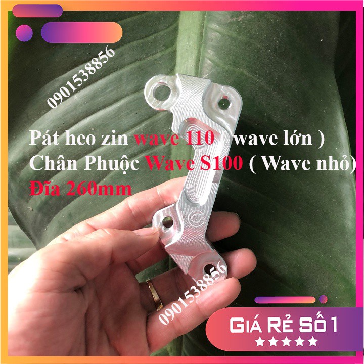 Pát heo zin wave 110 gắn chân phuộc 100 đĩa 260mm