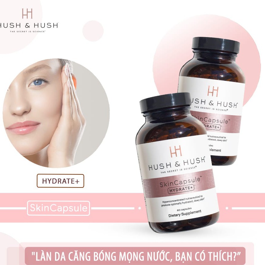 [CÓ TEM - CHÍNH HÃNG] Viên Uống Cấp Ẩm Giúp Da Căng Bóng Mọng Nước Image Hush & Hush SkinCapsule Hydrate+