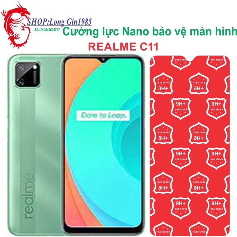 Realme C11 Cường lực Nano chống va đập chống trầy xước tốt