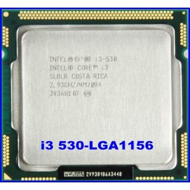 CPU i3 530 cho PC