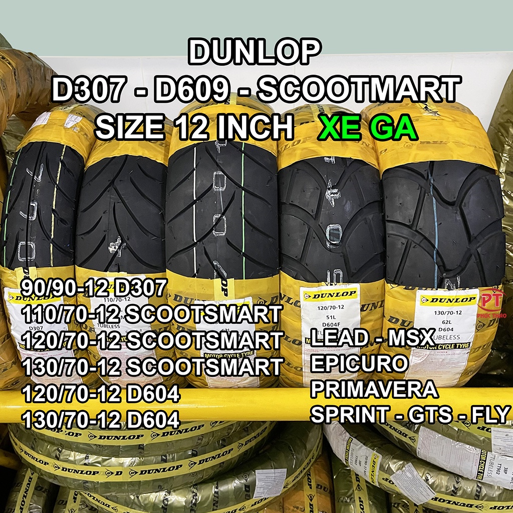 Vỏ Dunlop xe ga SH Airblade Vario Lead SH Mode Vespa GTS Primavera Sprint. Dunlop D115 - D307 - D604 - K330 - SCOOTSMART