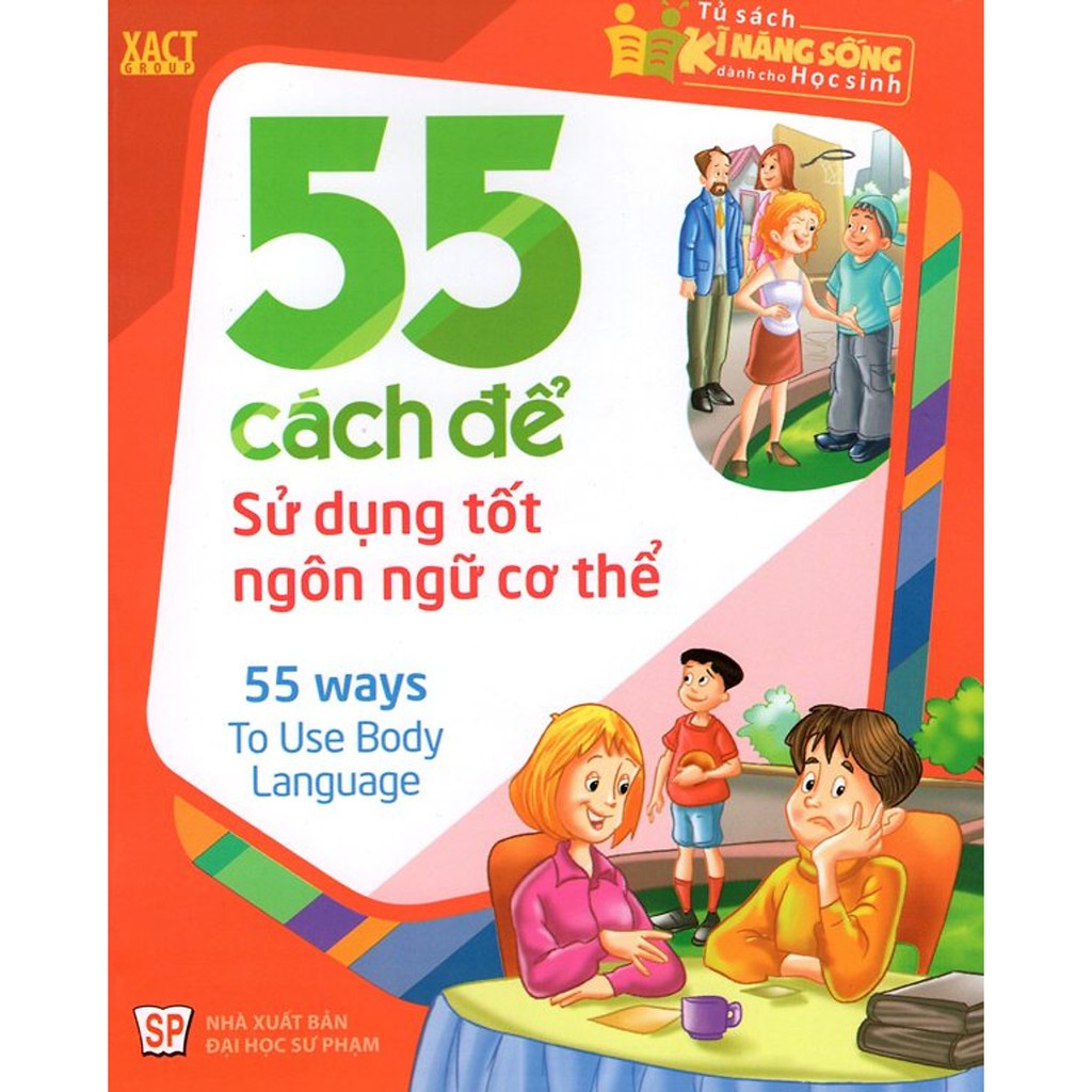 Sách-55 Cách Để Sử Dụng Tốt Ngôn Ngữ Cơ Thể