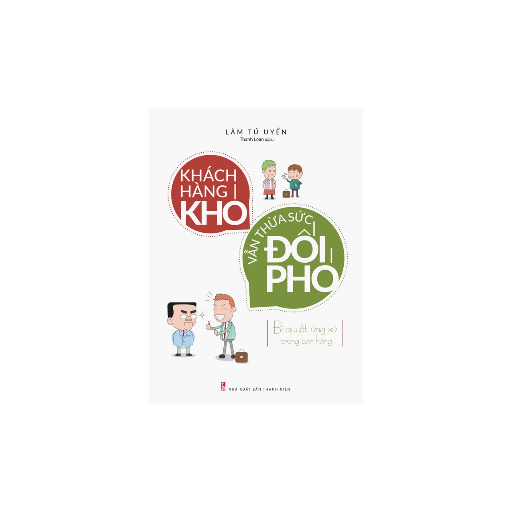 Sách - Khách Hàng Khó Vẫn Thừa Sức Đối Phó