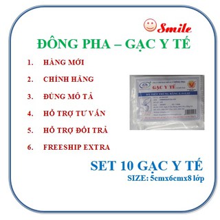 Gạc y tế Đông Pha tiệt trùng 5x6 / 8x9cm (Gói 10 miếng)