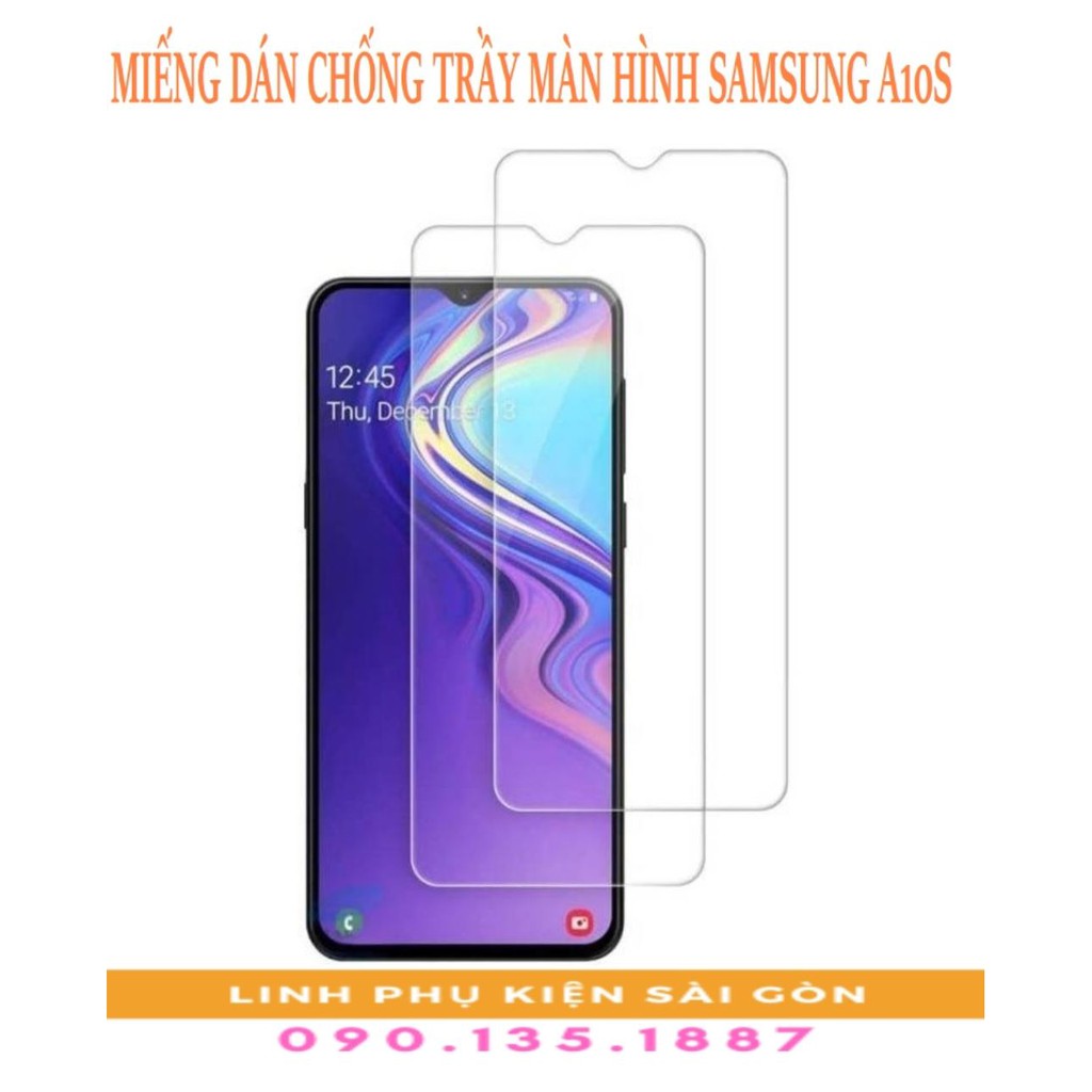 MIẾNG DÁN CHỐNG TRẦY MÀN HÌNH SAMSUNG A10S