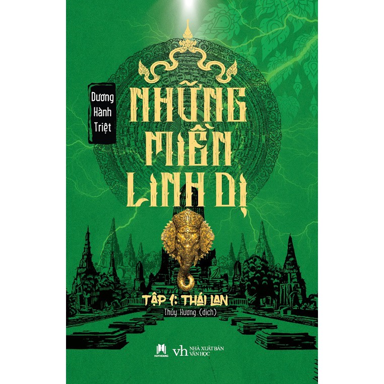 Sách_Những Miền Linh Dị - Tập 1 : Thái Lan HH