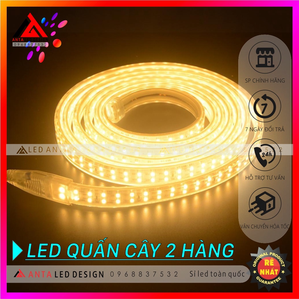 Đèn led quấn cây 2 hàng 2835 siêu sáng trang trí ngoài trời điện áp 220V