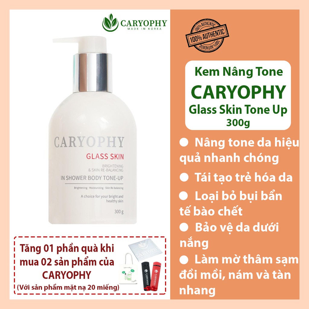 Kem dưỡng trắng body caryophy bật tone an toàn trắng nhanh Glass Skin In Shower Body Tone Up Caryophy - 300gr
