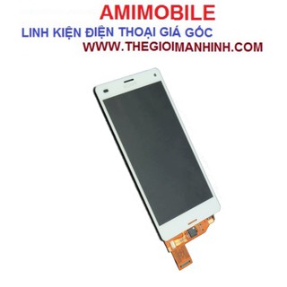 MÀN HÌNH Z3 COMPACT/ Z3 MINI
