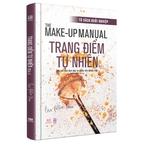 Sách The Make-up Manual - Trang điểm tự nhiên, học cách trang điểm từ A - Z