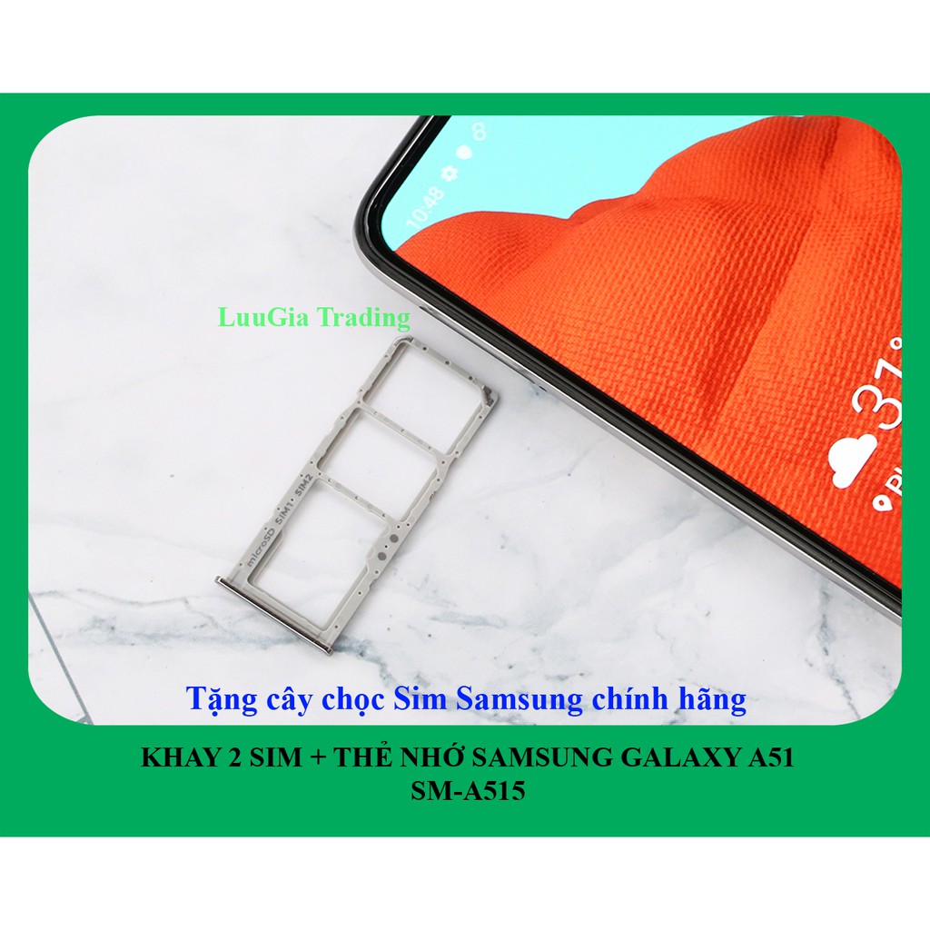 Khay sim Samsung Galaxy A51 A515 chính hãng + Tặng cây que Chọc Sim chính hãng