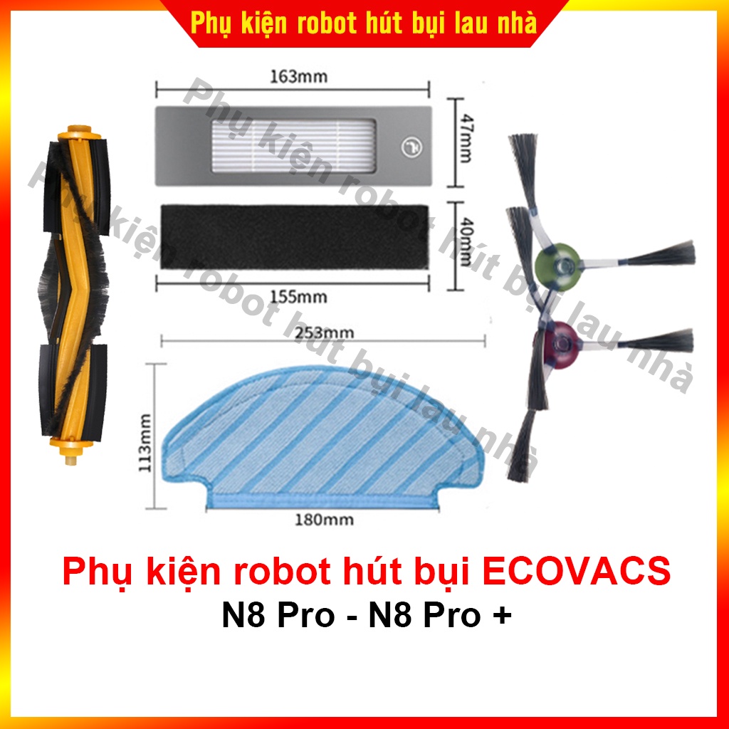 Phụ kiện chổi cạnh, lọc bụi, khăn lau, chổi chính robot hút bụi Ecovacs N8 Pro - N8 Pro+