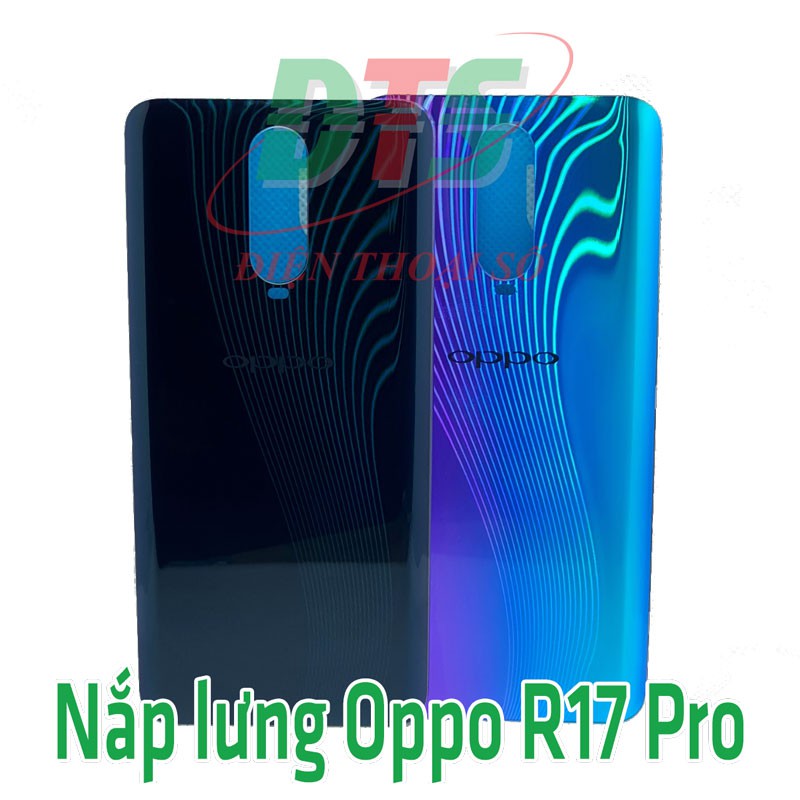 Nắp lưng Oppo R17 Pro