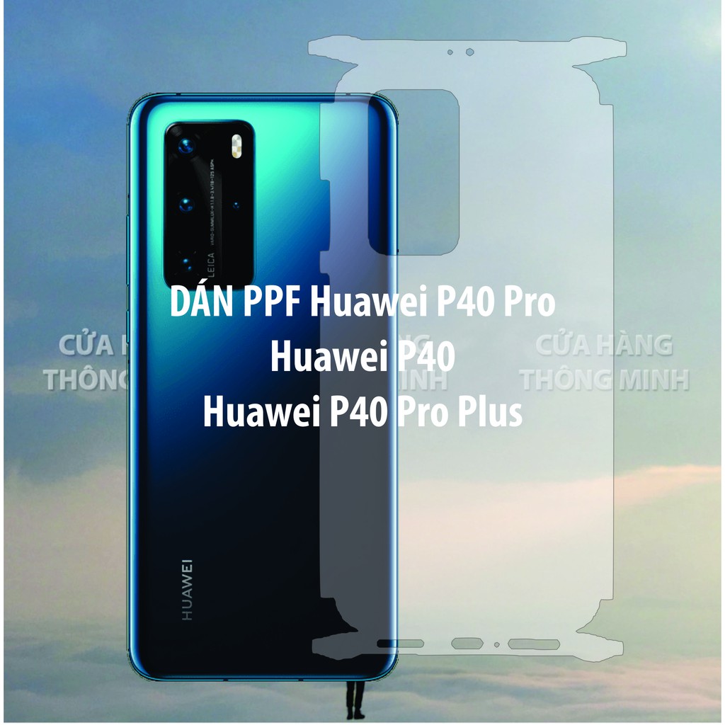Dán PPF Huawei P40, P40 Pro, P40 Pro Plus, P30, P30 Pro Full kín viền