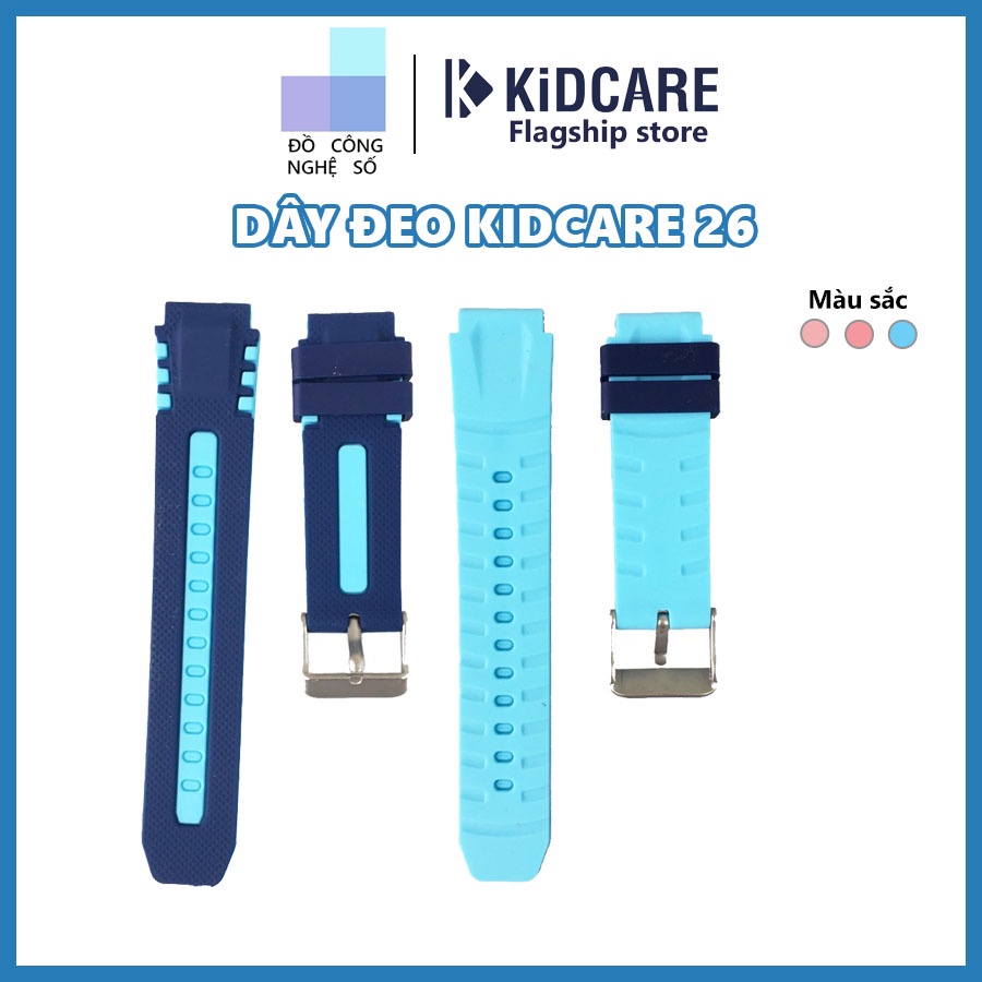 Dây đeo đồng hồ thông minh trẻ em Kidcare 26