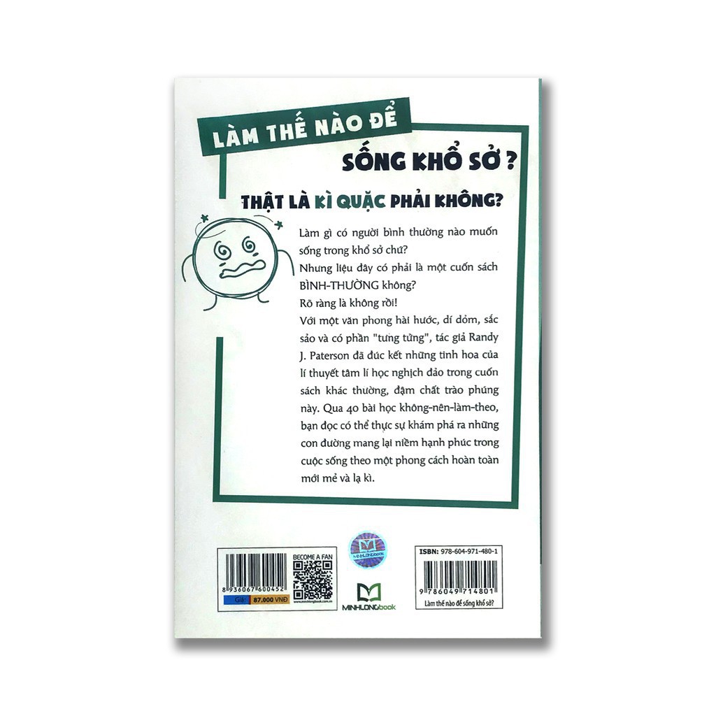Sách - Làm thế nào để sống khổ sở (Cẩm nang - không - Nên làm theo) [Minh Long]