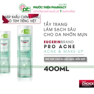 Nước tẩy trang Eucerin cho da nhờn mụn ProAcne Acne & Make Up Cleansing Water 400ml