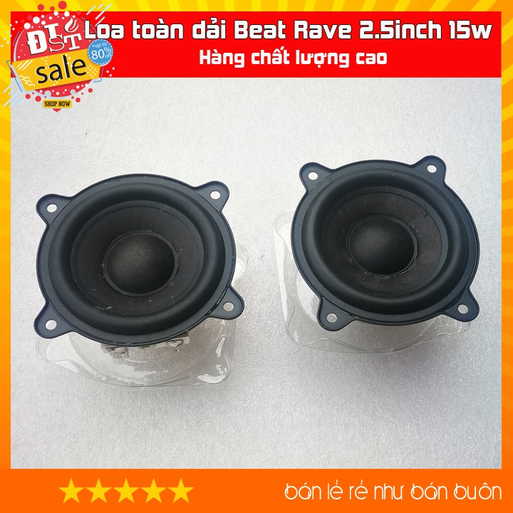 Loa toàn dải Beat Rave 2.5 inch 15W 2Ohm - Dùng cho loa Beats Pill XL
