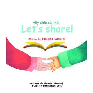 Hãy Chia Sẻ Nhé (Song Ngữ Anh - Việt)