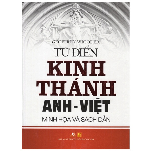 Sách Từ Điển Kinh Thánh Anh Việt (Minh Họa Và Sách Dẫn)