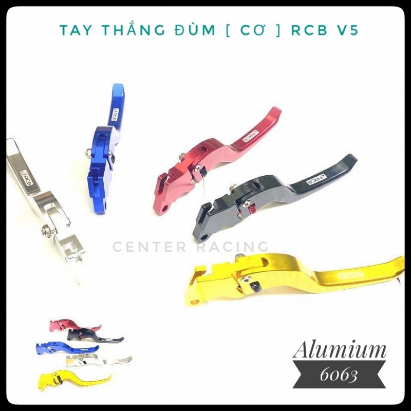 Tay thắng đùm RCB V5 [ tay thắng phanh cơ ]