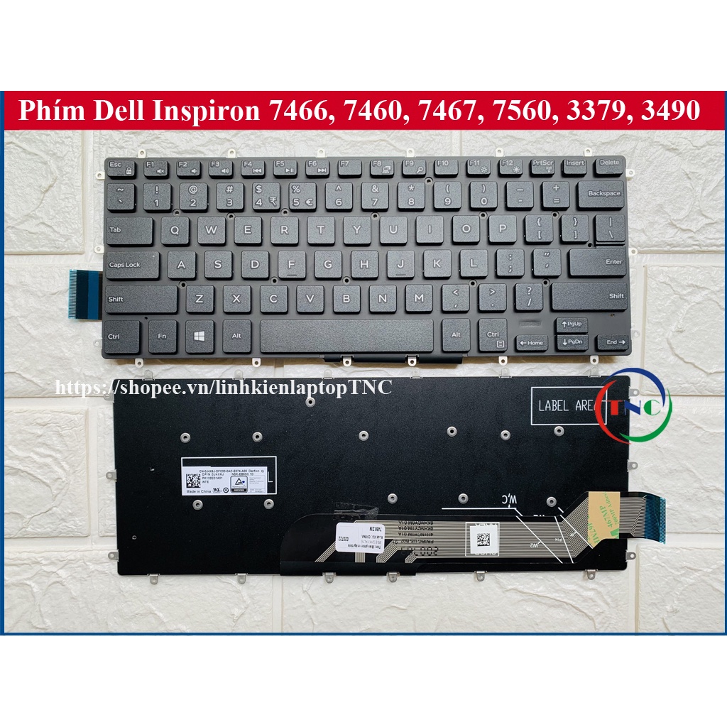 Bàn Phím Laptop Dell Inspiron 7466 7460 7467 7560 3379 3490 Zin có Led / Không Led - phím trong máy