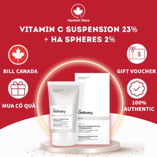 (Bill CANADA) Kem Dưỡng sáng da Vitamin C Suspension 23% + HA Spheres 2% The Ordinary