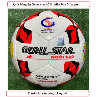 BÓNG ĐÁ GERUSTAR V-LEAGUE SIZE 5