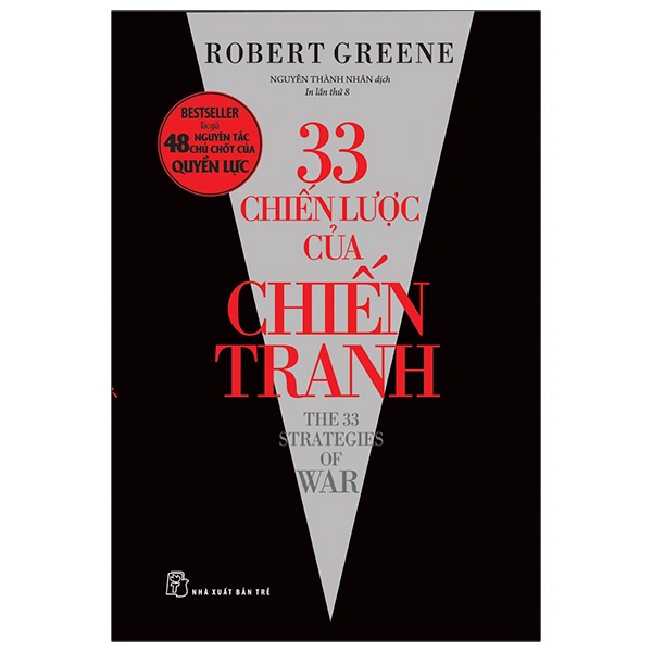 Sách > 33 Chiến Lược Của Chiến Tranh - Robert Greene (Tái Bản Mới Nhất - NXB Trẻ)