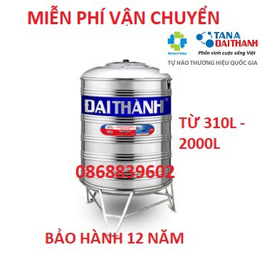 Bồn nước cao cấp inox304 Đại Thành 310lit - 3000 lít, bồn nước inox304, Bảo hành chính hãng 12 năm