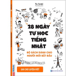 Sách - 28 Ngày Tự Học Tiếng Nhật Phần Sách Bài Tập / Ghi Chú Luyện Viết  - Dành Cho Người Mới Bắt Đầu