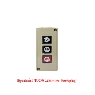 Hộp nút nhấn TPB-3 250V 3A forrevstop ( lênxuốngdừng)