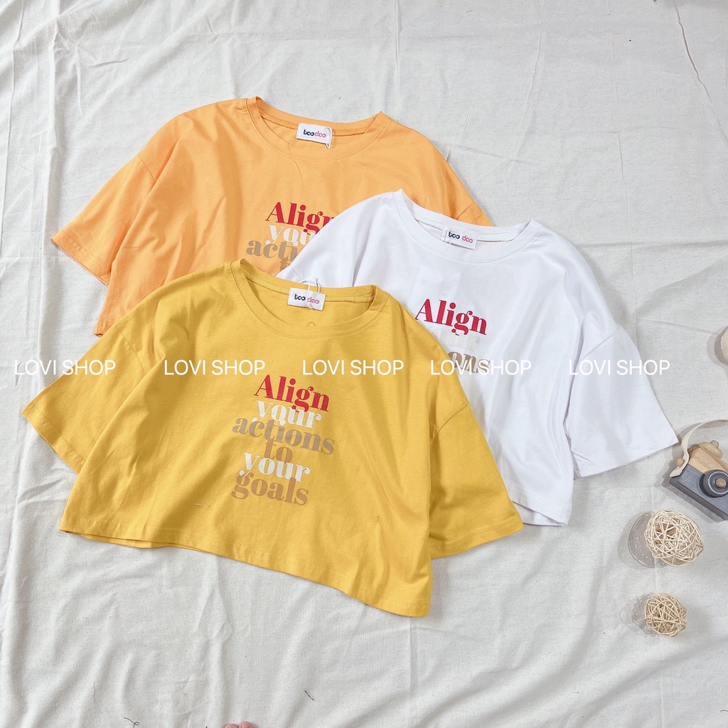 LOVI SHOP- Áo thun croptop &quot;Align your actions to your goals&quot; 3 màu năng động