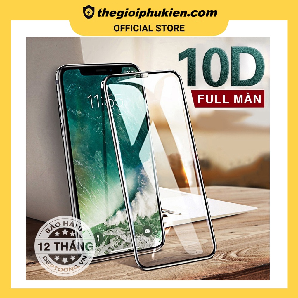 Kính Cường Lực Iphone 9D 10D 21D FULL MÀN đủ Iphone 6 6s 6 Plus 6sPlus 8 7 Plus 8Plus X XR XS Max 11 11 pro max