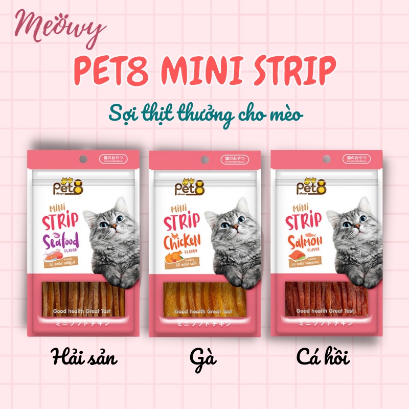 [Ảnh thật] Snack sợi thịt thưởng Pet8 Mini Strip cho mèo gói 35g