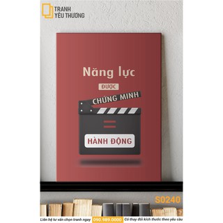 Tranh văn phòng tạo động lực - năng lực được chứng minh = hành động