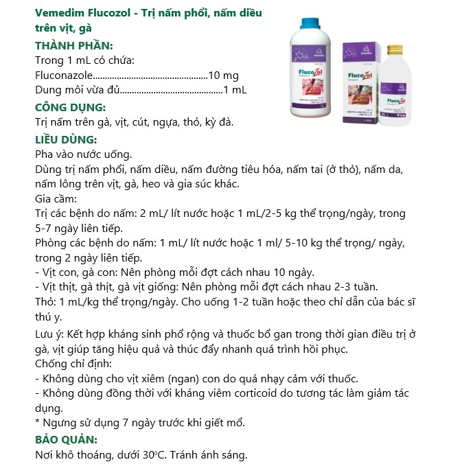 Vemedim Flucozol pha vào nước uống dùng chống nấm phổi, nấm diều trên vịt, gà, nấm tai (thỏ)