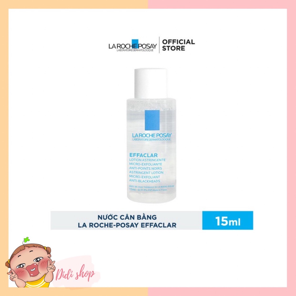 Minisize Nước cân bằng giàu khoáng dành cho da dầu La Roche Posay Effaclar Astringent Lotion 15ml