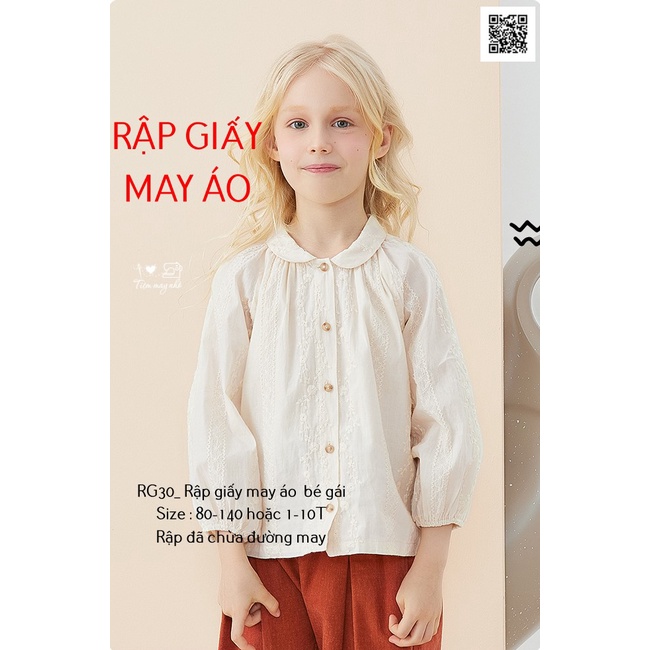 RG30_Rập giấy may áo cổ sen tay raglan bé gái
