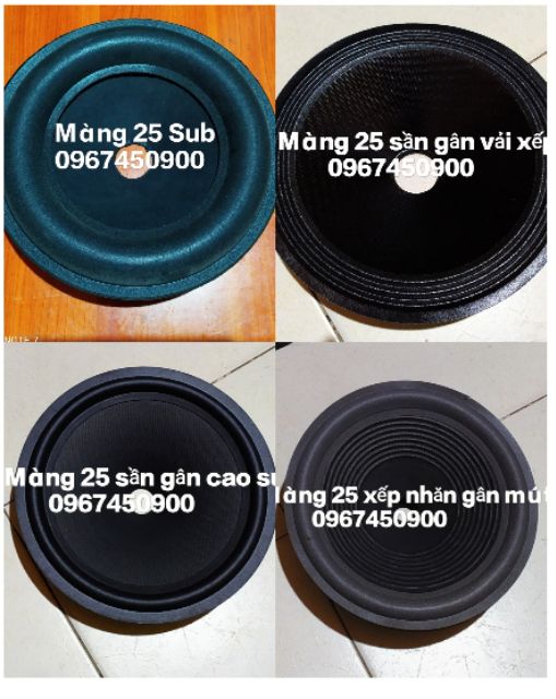 Màng loa gân cao su, mút, vải các loại 10 - 12 - 20 - 25 - 30 :1 cái