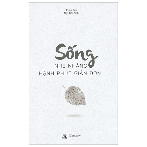 Sách -  Sống nhẹ nhàng hạnh phúc giản đơn