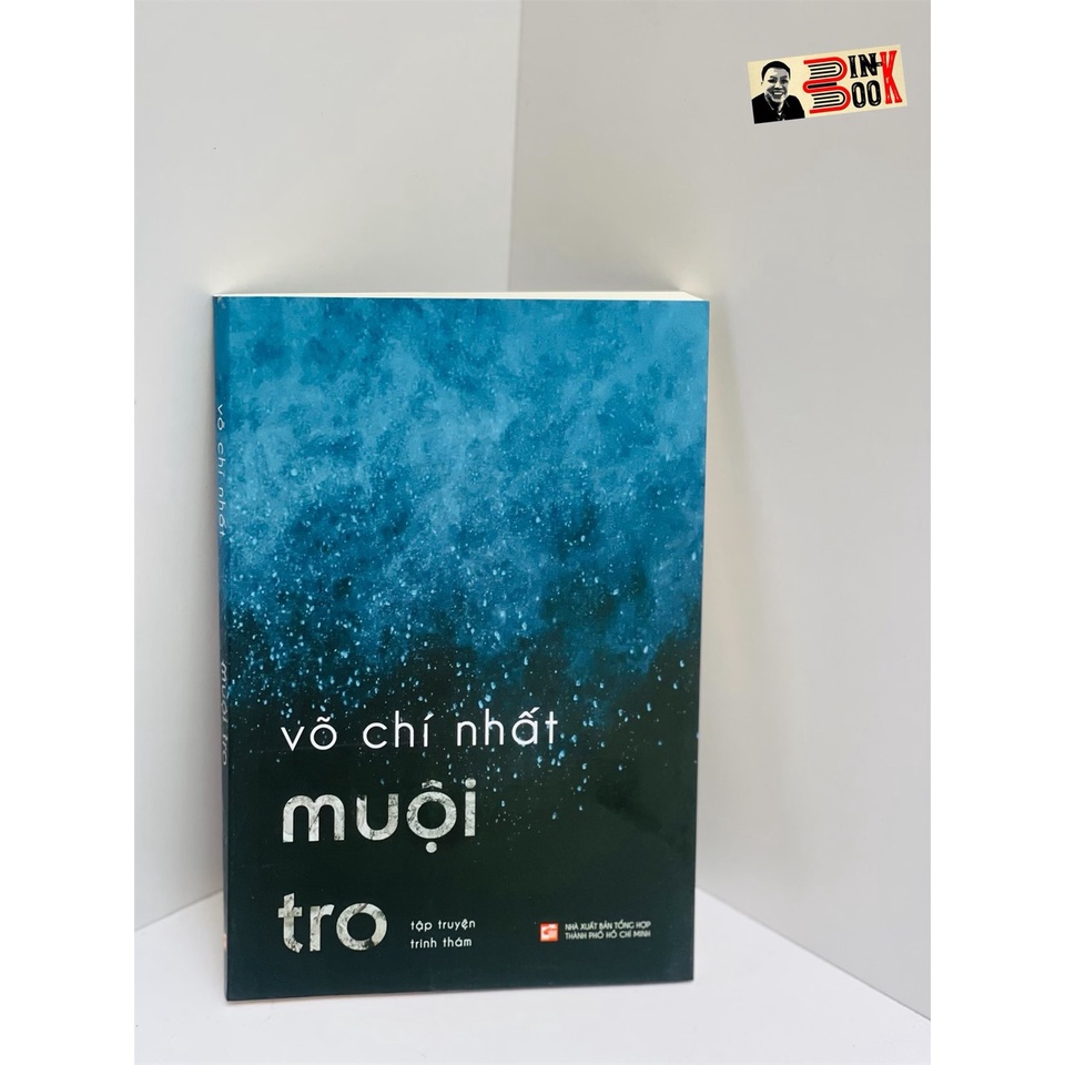 sách - Muội Tro - Tập truyện trinh thám – Võ Chí Nhất – Nxb Tổng hợp Thành phố Hồ Chí Minh (bìa mềm)
