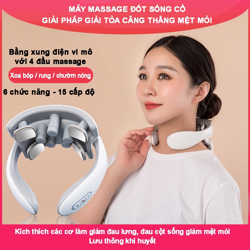 Máy massage đốt sống cổ với 4 đầu massage chức năng rung kết hợp chườm nóng 6 chế độ hoạt động 15 cấp độ điều chỉnh
